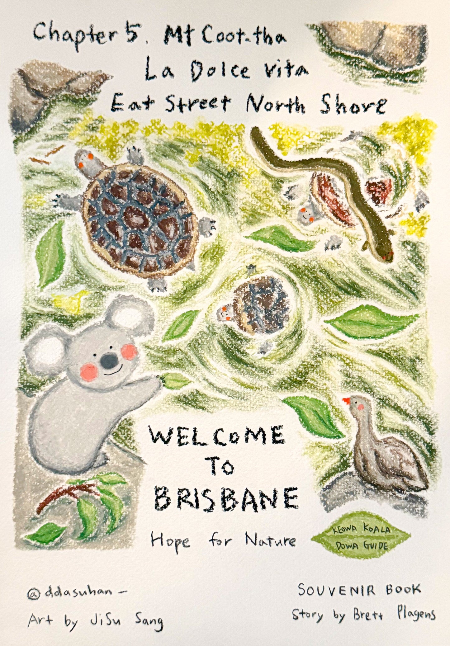 SMART GLOBAL ACTIVITIES - KEOWA KOALA DOWA GUIDE WELCOME TO BRISBANE Chapter 5: Mt Coot-tha, La Dolce Vita, Eat Street Northshore Regular