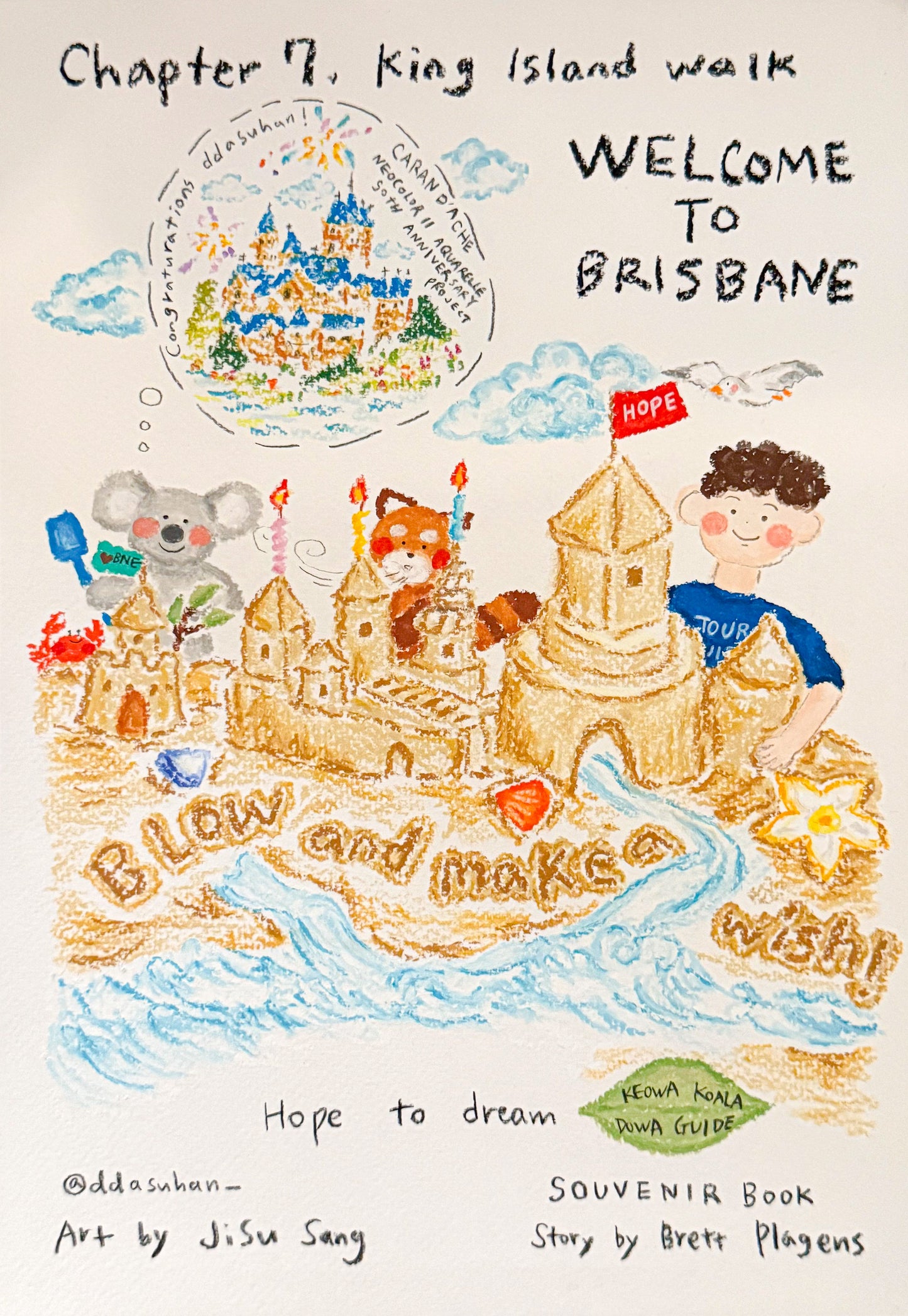 CHOICE HOMESTAY - KEOWA KOALA DOWA GUIDE WELCOME TO BRISBANE Chapter 7: King Island Walk